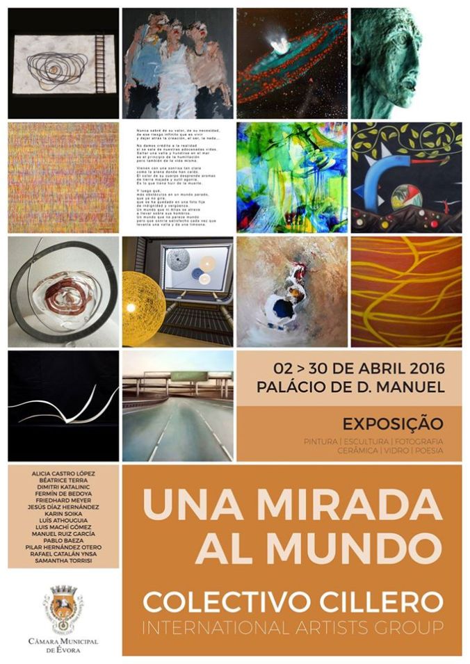 Exposición Evora , Portugal ,Colectivo Cillero, Una mirada al mundo.